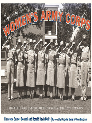 cover image of Capturing the Women's Army Corps